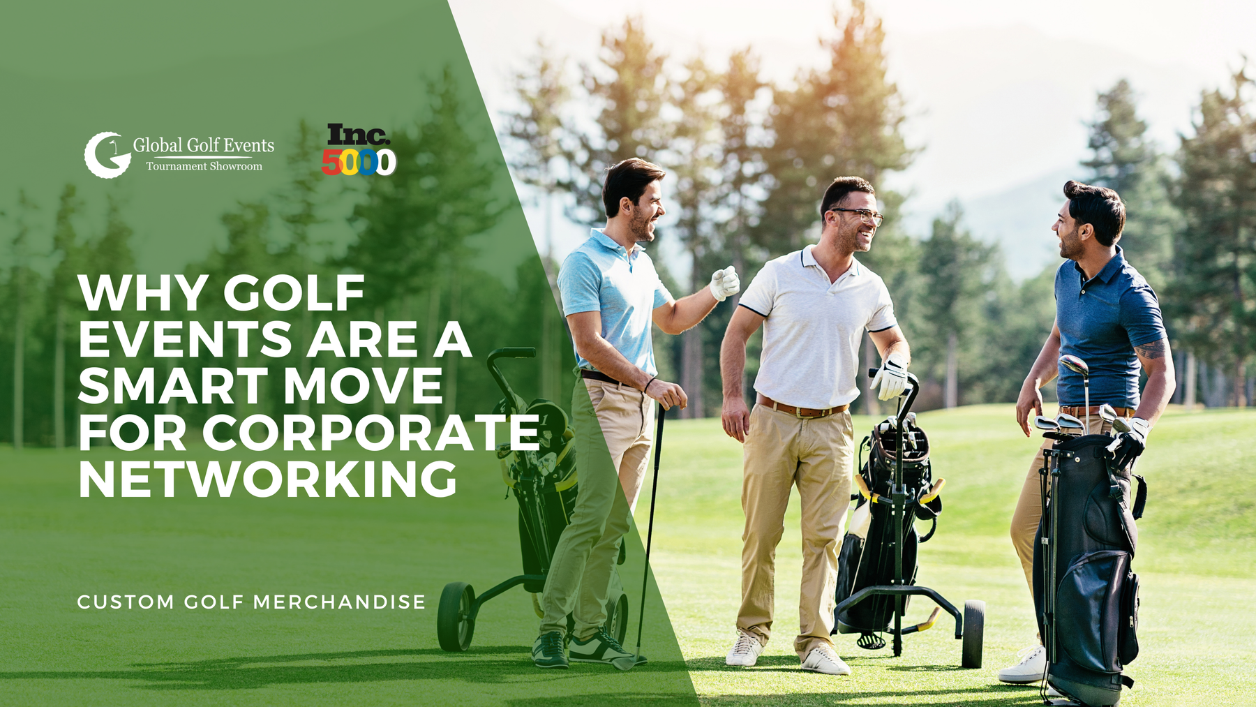 Why Golf Events Are a Smart Move for Corporate Networking (and How to Brand Them Right)